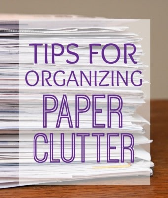 http://www.happygoluckyblog.com/wp-content/uploads/2016/02/Tips-for-Organizing-Paper-Clutter-341x400.jpg