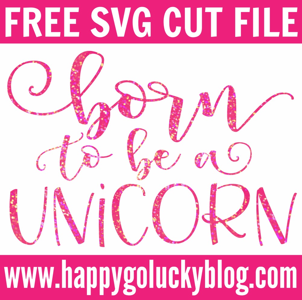 https://www.happygoluckyblog.com/wp-content/uploads/2018/03/Born-to-be-a-Unicorn-Sparkler.jpg