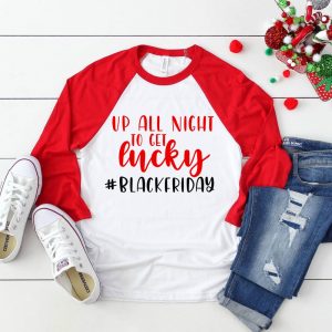 https://www.happygoluckyblog.com/wp-content/uploads/2018/11/Up-All-Night-to-get-Lucky-Black-Friday-Shirt-1-300x300.jpg