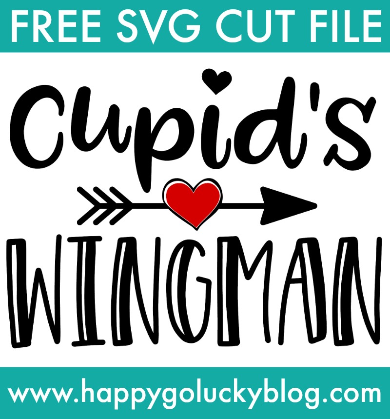 https://www.happygoluckyblog.com/wp-content/uploads/2019/01/Cupids-Wingman-Free-SVG-Cut-File.jpg
