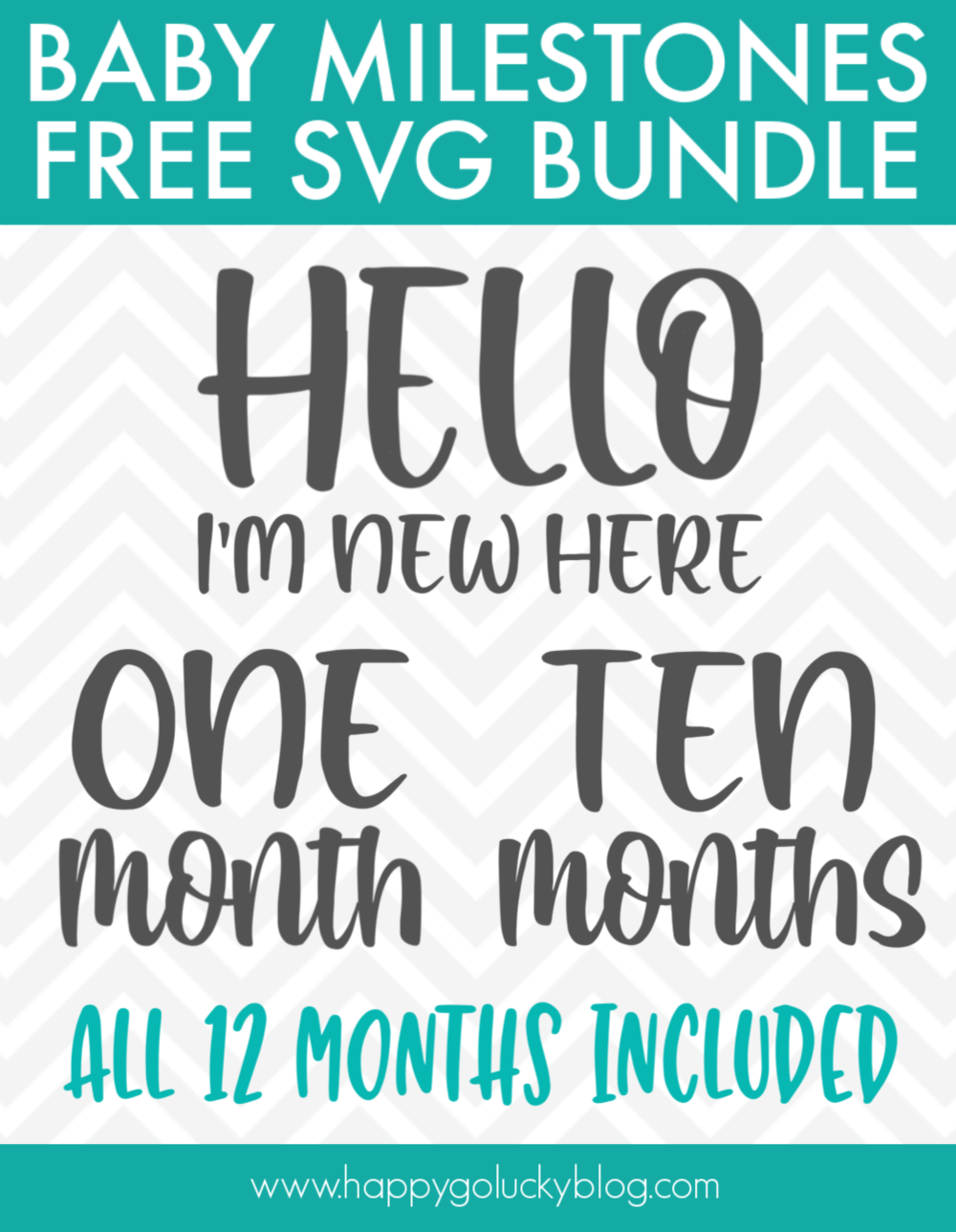 Download Baby Monthly Milestones SVG Bundle Free Download - Happy ...